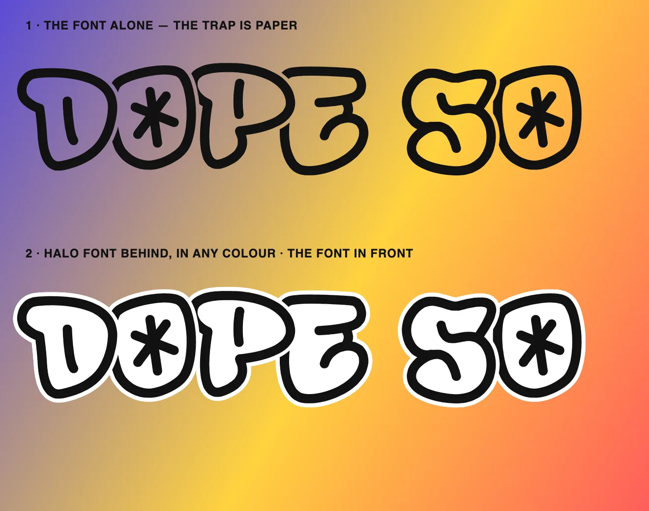 DOPE SO set twice in a bubble font on a gradient: first the font alone, then with its Halo sister font behind it in white.